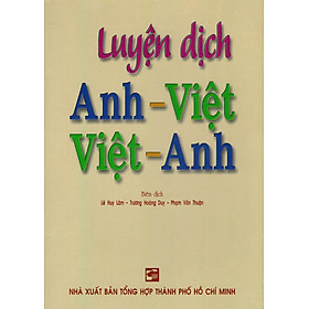 Nơi bán Luyện Dịch Anh - Việt Việt - Anh - Giá Từ -1đ