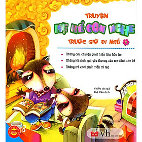 Truyện Mẹ Kể Con Nghe - Trước Giờ Đi Ngủ (Tập 4)