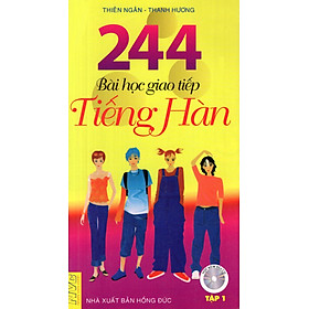 Nơi bán 244 Bài Học Giao Tiếp Tiếng Hàn (Tập 1) (Không CD) - Giá Từ -1đ