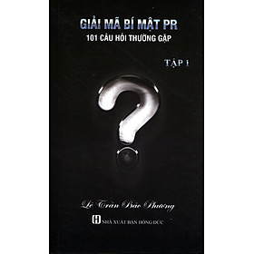 Giải Mã Bí Mật PR - Tập 1