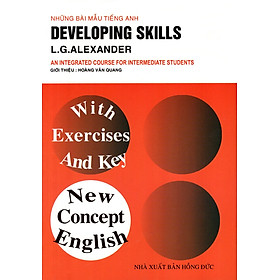 Nơi bán Những Bài Mẫu Tiếng Anh: Developing Skills - Giá Từ -1đ