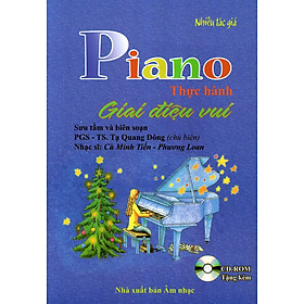 Piano Thực Hành - Giai Điệu Vui