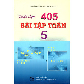 Download sách Tuyển Chọn 405 Bài Tập Toán Lớp 5