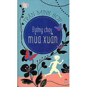 Download sách Đường Chạy Mùa Xuân (2014)