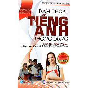 Nơi bán Đàm Thoại Tiếng Anh Thông Dụng (Trình Độ Trung Cấp) (Kèm CD) - Giá Từ -1đ