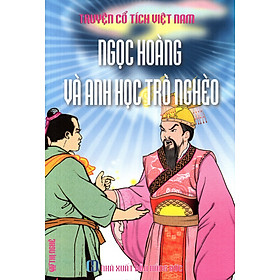 Download sách Truyện Cổ Tích Việt Nam - Ngọc Hoàng Và Anh Học Trò Nghèo