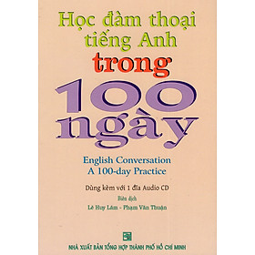 Học Đàm Thoại Tiếng Anh Trong 100 Ngày (Kèm CD)