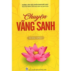 Download sách Chuyện Vãng Sanh (Tập 1)