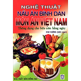 Hình ảnh Nghệ Thuật Nấu Ăn Bình Dân - Món Ăn Việt Nam