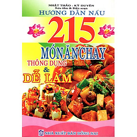 Hướng Dẫn Nấu 215 Món Ăn Chay Thông Dụng & Dễ Làm