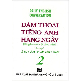 Đàm Thoại Tiếng Anh Hằng Ngày - Tập 2 - Sách Bỏ Túi (Không Kèm Video)