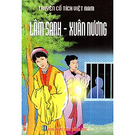 Truyện Cổ Tích Việt Nam - Lâm Sanh - Xuân Hương