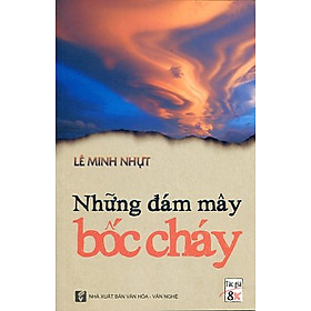 Nơi bán Những Đám Mây Bốc Cháy - Giá Từ -1đ