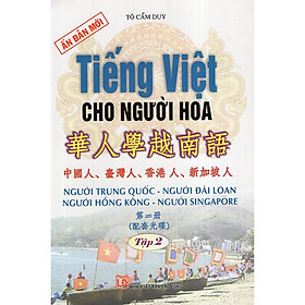 Nơi bán Tiếng Việt Cho Người Hoa - Tập 2 (Kèm CD) - Giá Từ -1đ