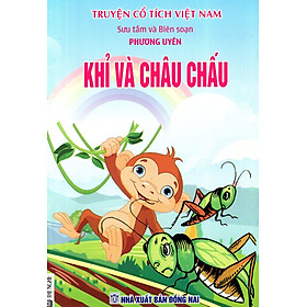 Download sách Truyện Cổ Tích Việt Nam - Khỉ Và Châu Chấu