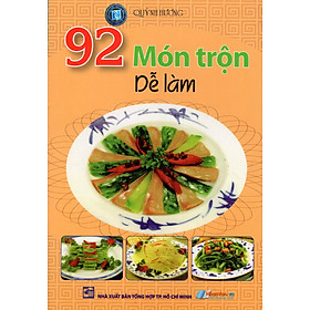 Nơi bán 92 Món Trộn Dễ Làm - Giá Từ -1đ