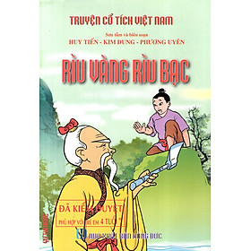 Download sách Truyện Cổ Tích Việt Nam - Rìu Vàng Rìu Bạc