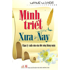 Minh Triết Xưa & Nay 