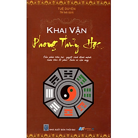 Download sách Khai Vận Phong Thủy Học