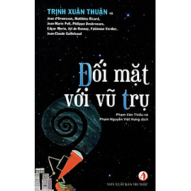 Đối Mặt Với Vũ Trụ