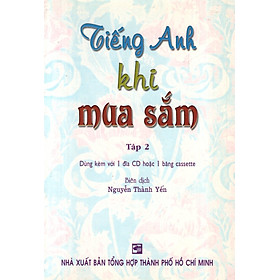 Hình ảnh Tiếng Anh Khi Mua Sắm - Tập 2 (Không Kèm CD)