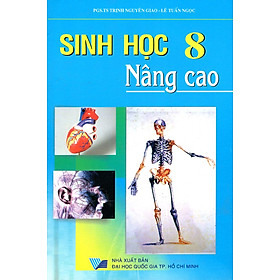 Download sách Sinh Học Lớp 8 (Nâng Cao)