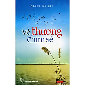 Về Thương Chim Sẻ (Tái Bản)