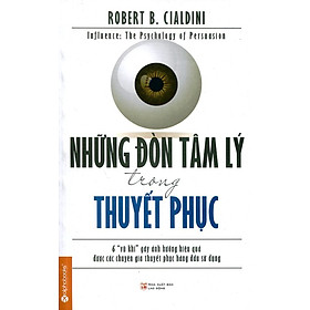 Sách Những Đòn Tâm Lý Trong Thuyết Phục (Tái Bản 2015)