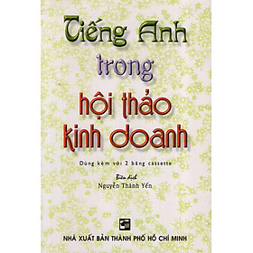 Tiếng anh trong hội thảo kinh doanh