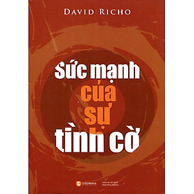 Sức Mạnh Của Sự Tình Cờ