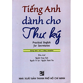 Tiếng Anh Dành Cho Thư Ký (Không Kèm Cassette)