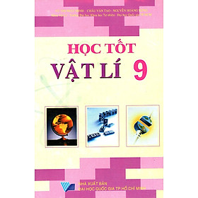 Nơi bán Học Tốt Vật Lí Lớp 9 (Đức Trí) - Giá Từ -1đ