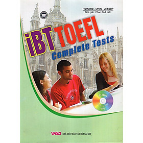 iBT Toefl Complete Tests (Kèm MP3)