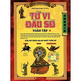 Tử Vi Đẩu Số Toàn Tập - Tập 1