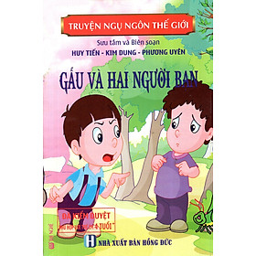 Nơi bán Truyện Ngụ Ngôn Thế Giới - Gấu Và Hai Người Bạn - Giá Từ -1đ