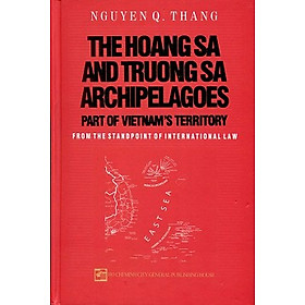 The Hoang Sa And Truong Sa Archipelagoes