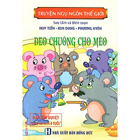 Truyện Ngụ Ngôn Thế Giới - Đeo Chuông Cho Mèo