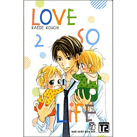 Love So Life (Tập 2)