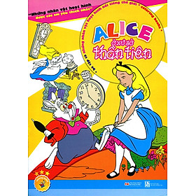Download sách Bé Tô Màu Alice Ở Xứ Sở Thần Tiên