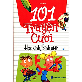 Download sách 101 Truyện Cười Học Sinh, Sinh Viên (Tập 1)