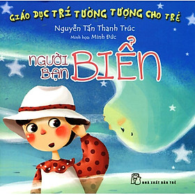 Nơi bán Giáo Dục Trí Tưởng Tượng Cho Trẻ - Người Bạn Biển - Giá Từ -1đ