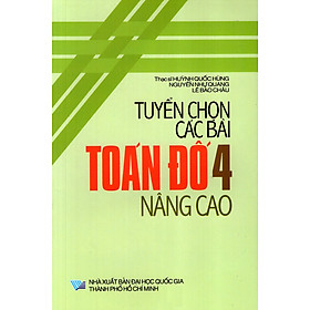 Tuyển Chọn Các Bài Toán Đố Lớp 4 (Nâng Cao)