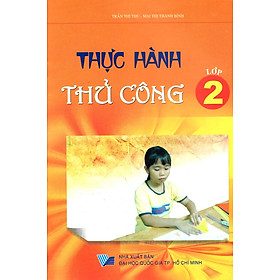 Nơi bán Thực Hành Thủ Công Lớp 2 - Giá Từ -1đ