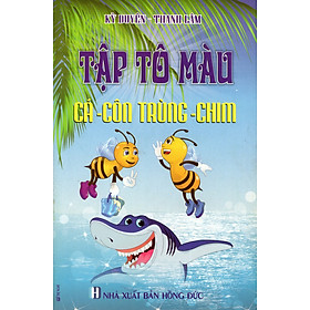 Download sách Tập Tô Màu: Cá - Côn Trùng - Chim