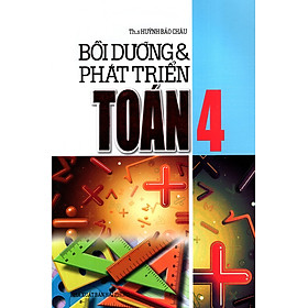 Download sách Bồi Dưỡng & Phát Triển Toán Lớp 4