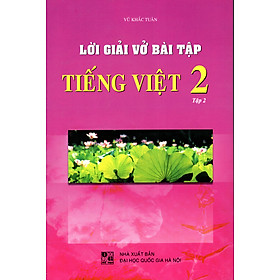 Hình ảnh Lời Giải Vở Bài Tập Tiếng Việt Lớp 2 (Tập 2)