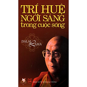 Sách Trí Huệ Ngời Sáng Trong Cuộc Sống
