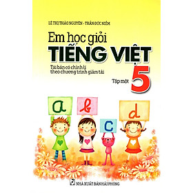 Download sách Em Học Giỏi Tiếng Việt Lớp 5 (Tập 1)