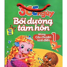 Những Câu Chuyện Kinh Điển - Tập 1