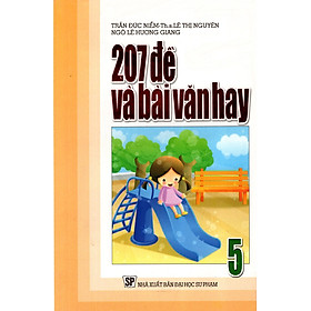 Download sách 207 Đề Và Bài Làm Văn Hay Lớp 5